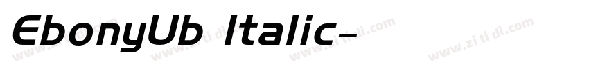 EbonyUb Italic字体转换